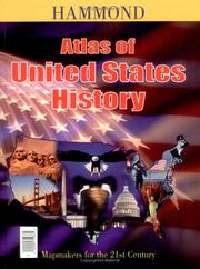 Cover of: Hammond Atlas of United States History With Our Presidents Smart Chart by Hammond Inc, Hammond World Atlas Corporation