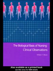 Cover of: The Biological Basis of Nursing by William T. Blows
