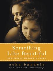 Cover of: Something Like Beautiful by asha bandele