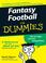 Cover of: Fantasy Football For Dummies