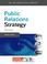 Cover of: Public Relations Strategy