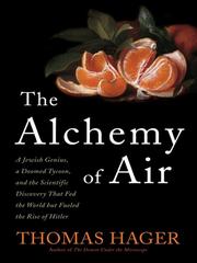Cover of: The Alchemy of Air by Thomas Hager