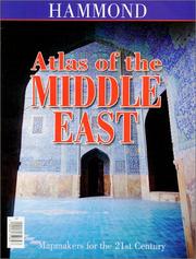 Cover of: Atlas of the Middle East by Hammond Incorporated.