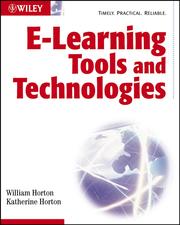 Cover of: E-learning Tools and Technologies by William K. Horton, William K. Horton
