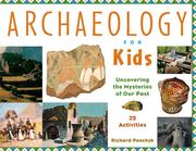 Cover of: Archaeology for Kids by Richard Panchyk