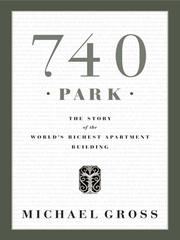 Cover of: 740 Park by Michael Gross