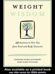 Cover of: Weight Wisdom by Kathl Kingsbury