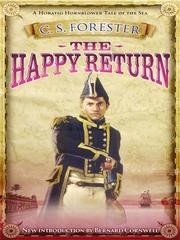 Cover of: The Happy Return by C. S. Forester