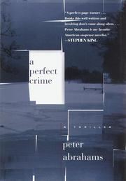 Cover of: A Perfect Crime by Peter Abrahams