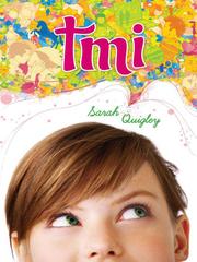 Cover of: TMI by Sarah Quigley, Sarah Quigley