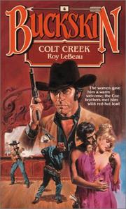 Cover of: Colt Creek (Buckskin, No 4)