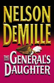 Cover of: The General's Daughter by Nelson De Mille, Nelson De Mille