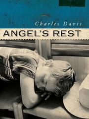 Cover of: Angel's Rest by Charles Davis, Charles Davis