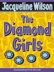 Cover of: The Diamond Girls by Jacqueline Wilson