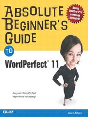 Cover of: Absolute Beginner's Guide to WordPerfect 11