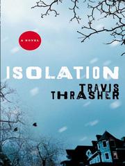 Cover of: Isolation by Travis Thrasher