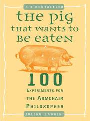 Cover of: The Pig That Wants to Be Eaten by Julian Baggini