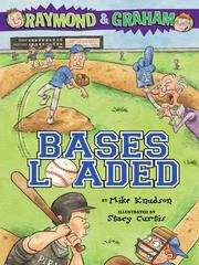 Cover of: Raymond and Graham Bases Loaded | Mike Knudson