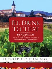 Cover of: I'll Drink to That by Rudolph Chelminski, Rudolph Chelminski