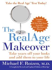 Cover of: The RealAge ® Makeover | Michael F. Roizen