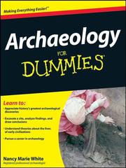 Cover of: Archaeology For Dummies® by Nancy Marie White, Nancy Marie White