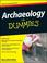 Cover of: Archaeology For Dummies®