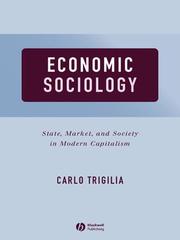 Cover of: Economic Sociology | C. Trigilia