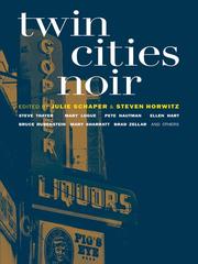 Cover of: Twin Cities Noir by Julie Schaper, Julie Schaper