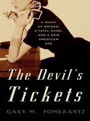 Cover of: The Devil's Tickets by Gary M. Pomerantz