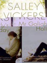 Cover of: Mr. Golightly's Holiday by Salley Vickers