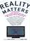 Cover of: Reality Matters