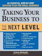 Cover of: Taking Your Business to the Next Level by Frances McGuckin, Frances McGuckin