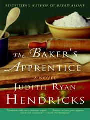 Cover of: The Baker's Apprentice by Judith R. Hendricks, Judith R. Hendricks