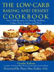 Cover of: The Low-Carb Baking and Dessert Cookbook by Ursula Solom, Ursula Solom