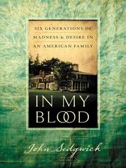 Cover of: In My Blood by John Sedgwick