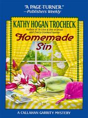 Cover of: Homemade Sin by Kathy Hogan Trocheck, Kathy Hogan Trocheck