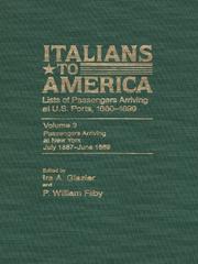 Cover of: Italians to America, Volume 3 July 1887-June 1889