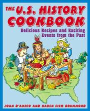 Cover of: The U.S. History Cookbook by Joan D'Amico