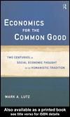 Cover of: Economics for the Common Good | Mark A. Lutz