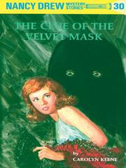 Cover of: The Clue of the Velvet Mask by Carolyn Keene