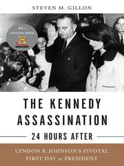 Cover of: The Kennedy Assassination--24 Hours After by Steven M. Gillon, Steven M. Gillon