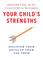Cover of: Your Child's Strengths