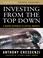 Cover of: Investing from the Top Down