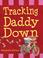 Cover of: Tracking Daddy Down