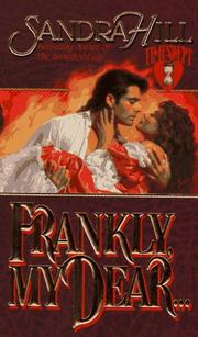 Cover of: Frankly, My Dear (Timeswept) by Sandra Hill, Sandra Hill