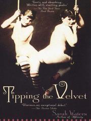 Cover of: Tipping the Velvet by Sarah Waters