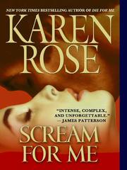 Cover of: Scream for Me by Karen Rose