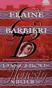 Cover of: Dangerous Virtues : Honesty by Elaine Barbieri