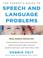 Cover of: The Parent's Guide to Speech and Language Problems