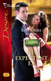 Cover of: His Expectant Ex by Mann, Catherine., Mann, Catherine.